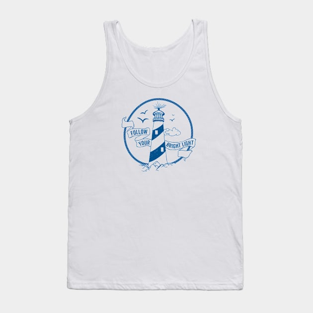 Nautical lettering: Follow you light Tank Top by GreekTavern